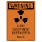 Signmission Safety Sign, OSHA WARNING, 5" Height, X-Ray Equipment Restricted, Portrait OS-WS-D-35-V-13737 - alternate 1